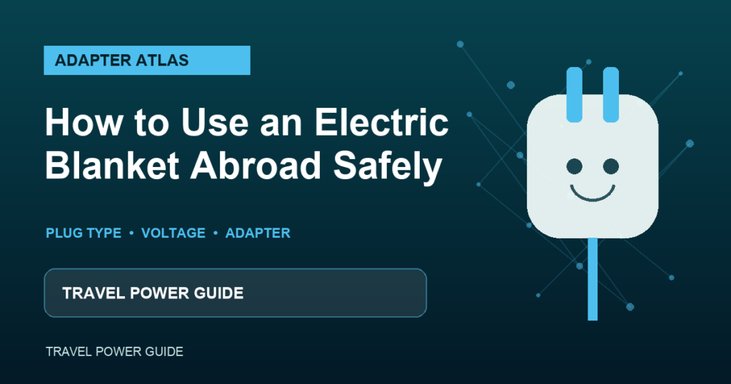 how to use an electric blanket abroad guide featured image